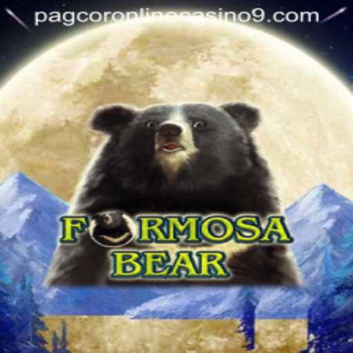 Exploring the Exciting World of FormosaBear in Pagcor Online Casino