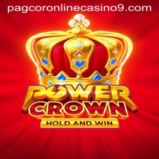 Discovering PowerCrown: A Thrilling Addition to Pagcor Online Casino