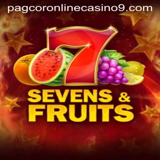 Exploring the Thrills of SevensFruits at Pagcor Online Casino