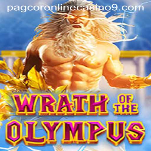 Discovering Wrath of Olympus: A New Era in Pagcor Online Casino